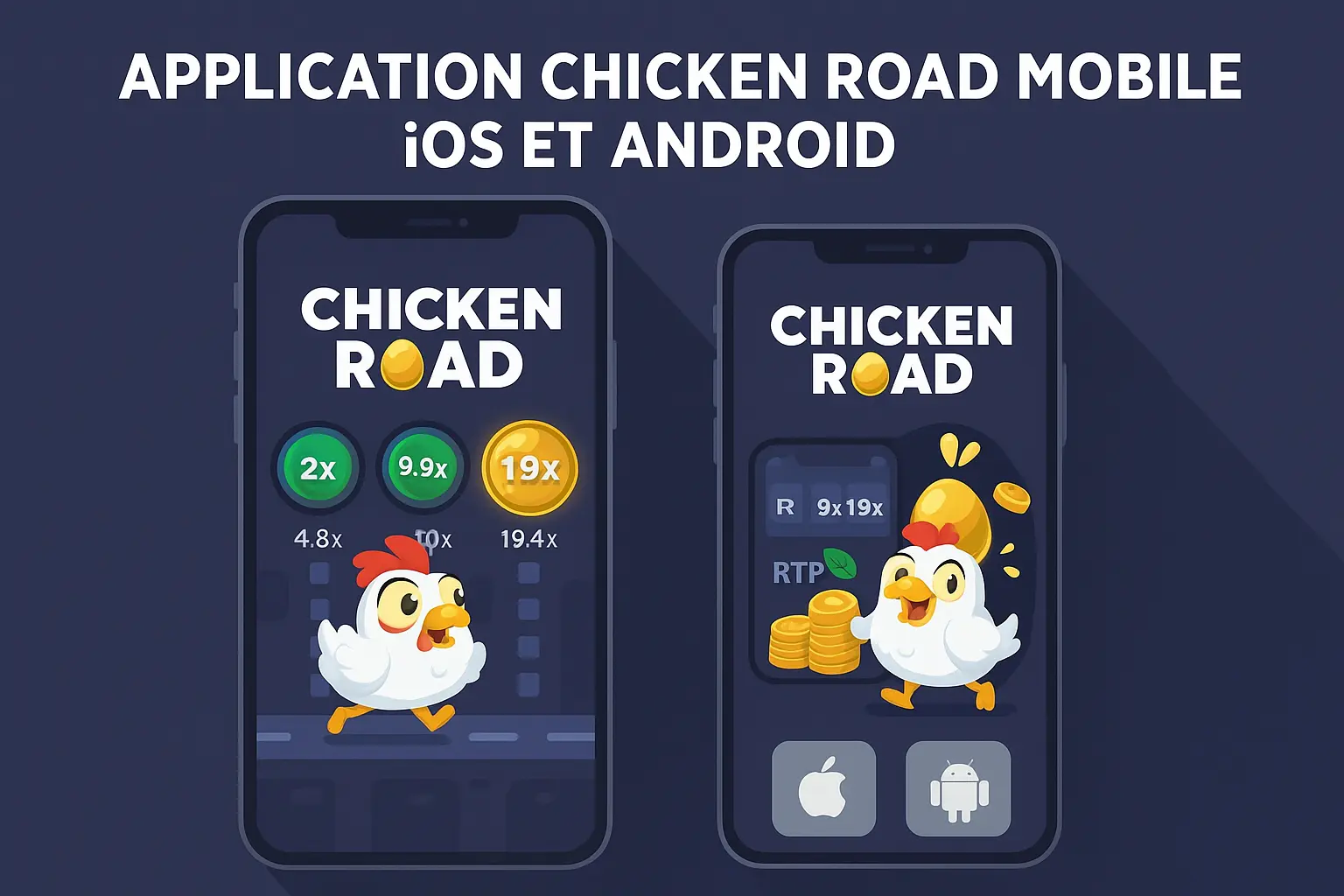 Application Chicken Road mobile iOS et Android